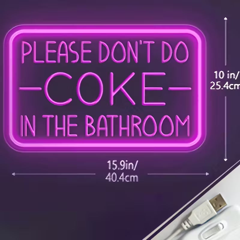 1pc USB Powered LED Neon Light, Please Don't Do In The Bathroom Neon Sign, For Wall Decoration, Party Decoration, Bathroom, Christmas Gift